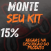 MONTE SEU KIT (REGRAS NA DESCRIÇÃO DO PRODUTO